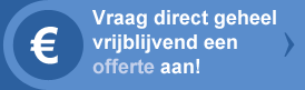 Vraag vrijblijvend een offerte aan